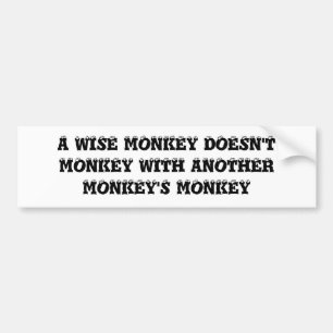 賢い猿は別のMONKEと…まねません バンパーステッカー