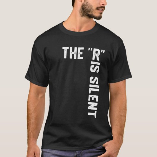 賢い皮肉な文法ユーモアフレーズ Rは無音 Tシャツ (正面)