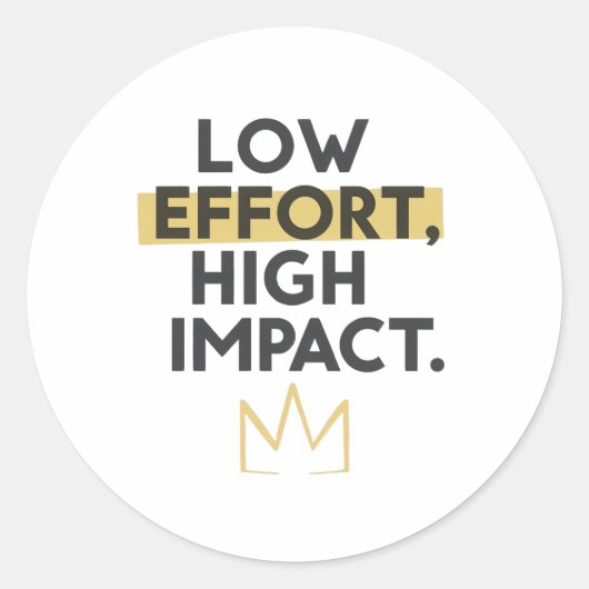 賢く働け、決して頑張るな 現代のタイポグラフィ ラウンドシール (正面)