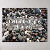 賢明なポスターよりも幸せになやる気を起こさせるる ポスター (正面)