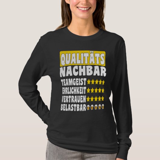 質の良い隣人のチームスピリット信頼誠実さ耐久性 Tシャツ (正面)