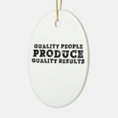 質の高い人々が質の高い結果を出す セラミックオーナメント (左)