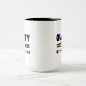 質の高い引用文、誰も見ていないときに正しくそれをする マグカップ (中央)