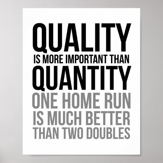 質は量よりも重要だ ポスター (正面)