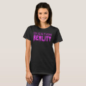 質問リアリティTeesデジタルとホラーの質問 Tシャツ (正面フル)