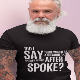 質問回答期間後話 Tシャツ