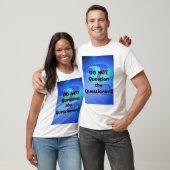 質問者に!質問しないで下さい!! Tシャツ (ユニセックス)