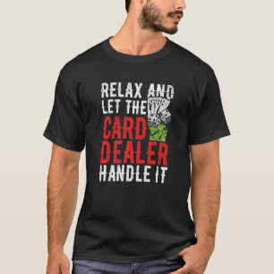 賭博カード販売業者トランプのポーカー引用文 Tシャツ