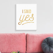 贈り物になる花嫁 – 私はYes金箔と言っフェイクた キャンバスプリント (インサイチュ (リビング))