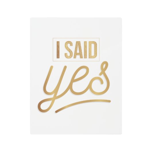 贈り物になる花嫁 – 私はYes金箔と言っフェイクた メタルプリント (正面)