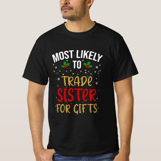 贈り物のために妹を交換する可能性が最も高い Tシャツ (正面)