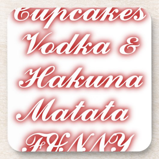赤いカップケーキVodka Hakuna Matataおもしろい. コースター (正面)