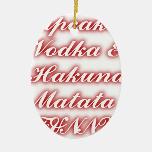 赤いカップケーキVodka Hakuna Matataおもしろい. セラミックオーナメント (正面)