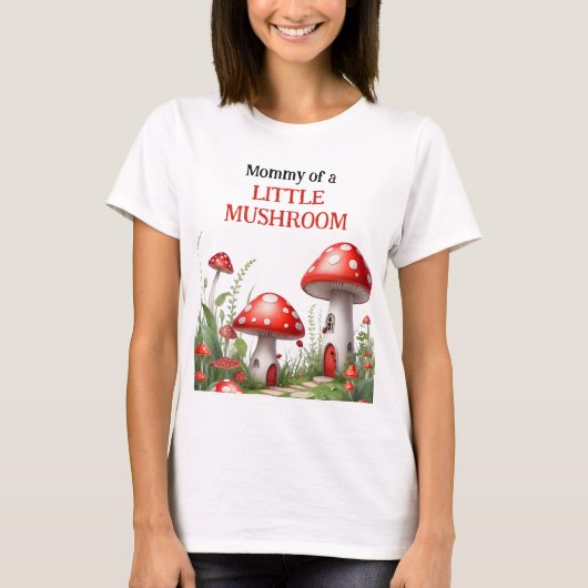 赤いキノコ真菌の森の母になる Tシャツ (正面)