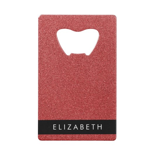 赤いグリッター、グリッターの背景、名前 クレジットカード栓抜き (正面)