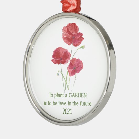 赤いケシの花ガーデニング感動的引用文 メタルオーナメント (左)