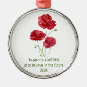 赤いケシの花ガーデニング感動的引用文 メタルオーナメント (正面)