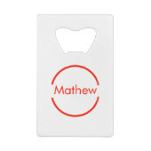赤いシンプル丸あなたの名前の文字を追加文字 クレジットカード栓抜き (裏面)