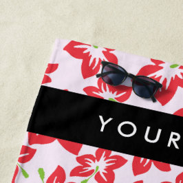 赤いハイビスカス、赤い花、あなたの名前 ビーチタオル