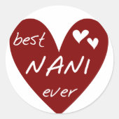 赤いハートの最も最高のなNaniのTシャツおよびギフト ラウンドシール (正面)