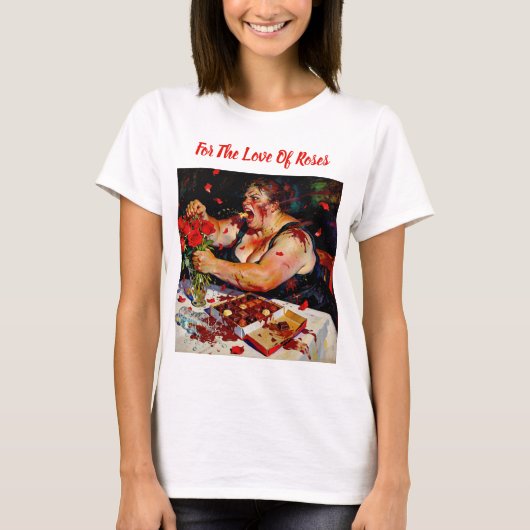 赤いバラへの軽蔑 - 生の怒りの肖像 Tシャツ (正面)