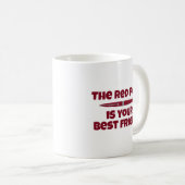 赤いペンは友最高の人の編集スローガン コーヒーマグカップ (正面右)