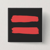 赤いペンキが付いている等号 缶バッジ (正面)