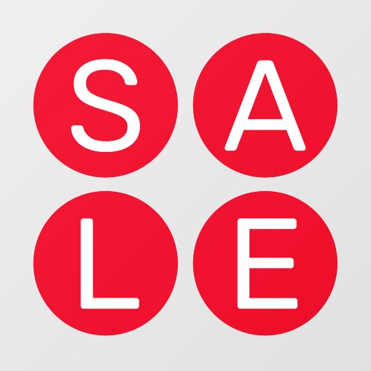 赤い丸の窓の上に販売標識の白い文字を貼る ウィンドウサイン (シート)