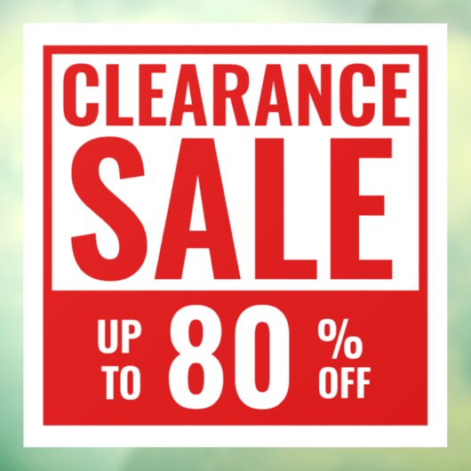 赤い巨大なクリアランス販売ストアのウィンドウにしがみつく ウィンドウサイン (シート3)