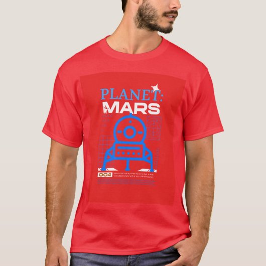 赤い惑星の火星の未来の宇宙旅行 Tシャツ (正面)