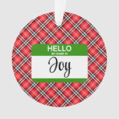 赤い格子緑の名札こんにちは私の名前は喜びクリスマス オーナメント (正面)