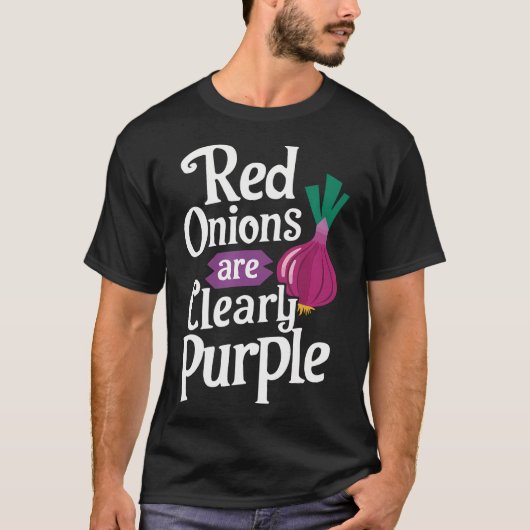 赤い玉ねぎは明らかに紫色です Tシャツ (正面)