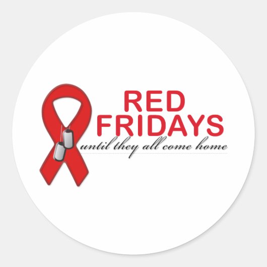 赤い金曜日 – 彼らが家に来帰るまで ラウンドシール (正面)