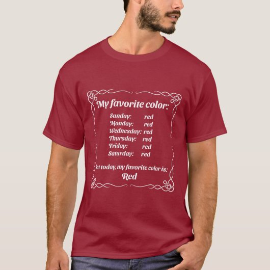赤お気に入りの色だ Tシャツ (正面)