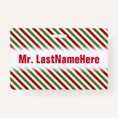 赤く、白い及び緑の縞模様 + 先生の名前 バッジ (裏面)