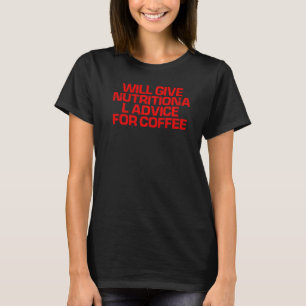 赤ことわざ与えはコーヒーアドバイス Tシャツ