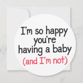 赤ちゃんができて本当に嬉しい。私が面白くないのは事実だけど 招待状