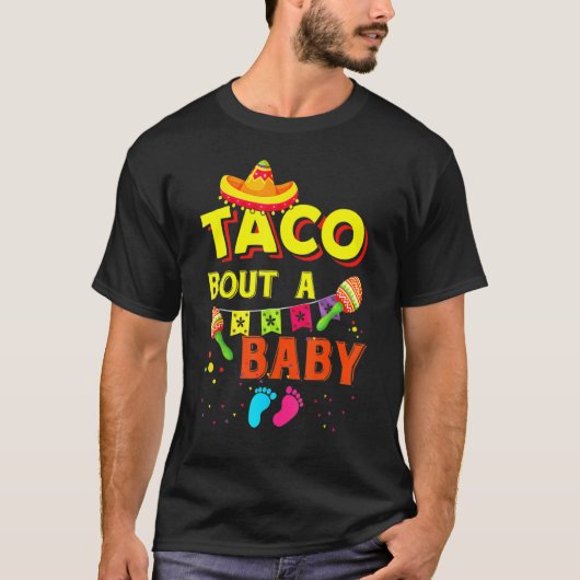赤ちゃんについてタコスで語ろう 妊娠発表 シンコ・デ・マヨ Tシャツ (正面)