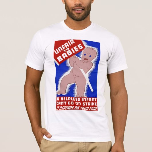 赤ちゃんにとって不公平 Tシャツ (正面)