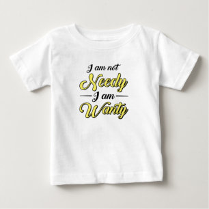 赤ちゃんシャワーギフト私は必要ではないおもしろい ベビーTシャツ