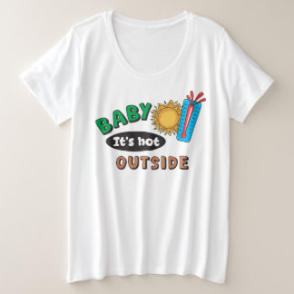 赤ちゃん外は暑いよ 女性用プラスサイズTシャツ プラスサイズTシャツ