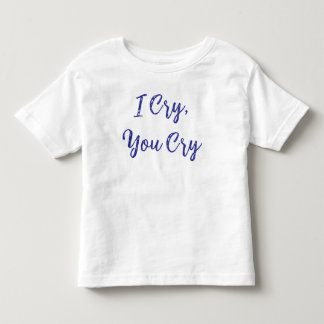 赤ちゃん泣いたら親も泣く トドラーTシャツ