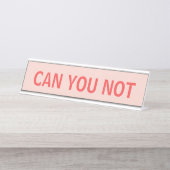 赤で皮肉なタイポグラフィを言わないか デスクネームプレート (正面)