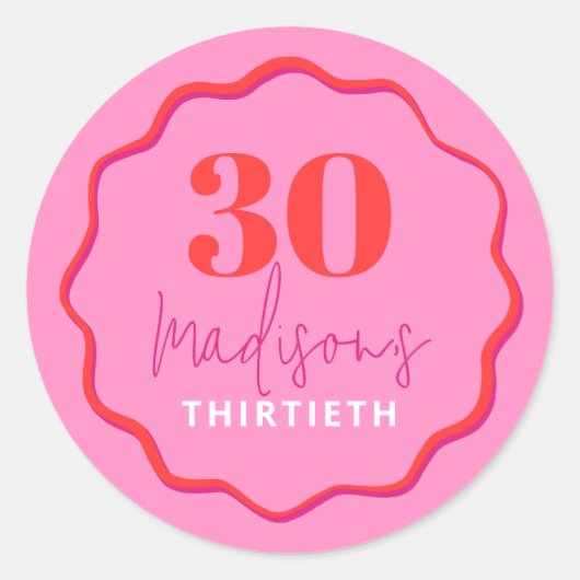 赤とピンクの波縁ど30歳の誕生日 ラウンドシール (正面)