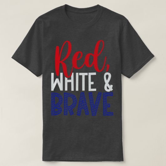 赤と白と勇敢 Tシャツ (デザイン正面)