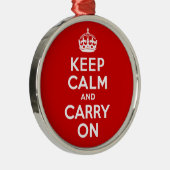 赤と白最も最高のな価格のKeep Calm and Carry On メタルオーナメント (右)