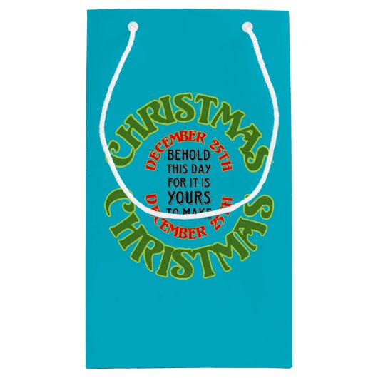 赤と緑のクリスマス12月25引用文 スモールペーパーバッグ (裏面)