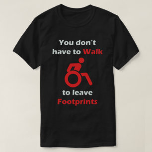 赤の足跡を残すために歩く必要がありません Tシャツ