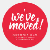 赤シンプル白スクリプト引っ越しました ラウンドシール (正面)