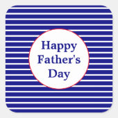 赤ストライプの白と青の幸せな父の日 スクエアシール (正面)